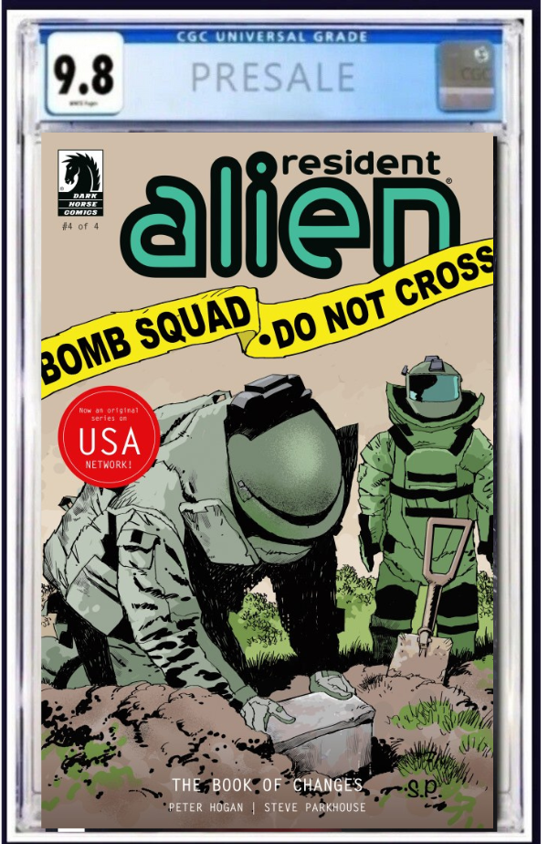 Resident Alien: The Book of Changes #4 - Bomb Squad Cover Pre-order