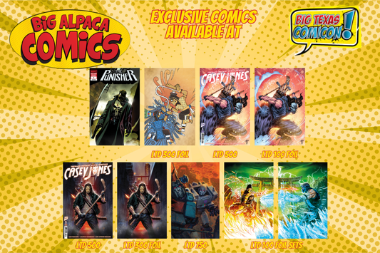 Big Alpaca Comics Retailer Exclusive Comics at Big Texas Comicon