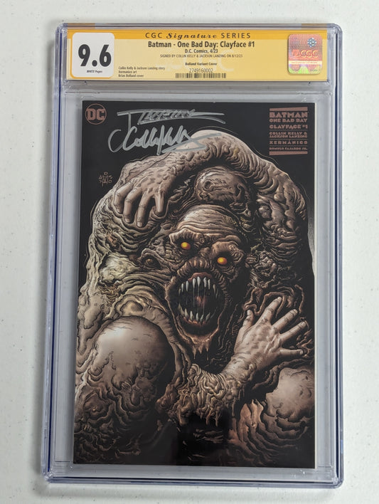 Batman: One Bad Day: Clayface #1 (2023) 1:100 - CGC SS 9.6 - signed by Collin Kelley and Jackson Lanzing